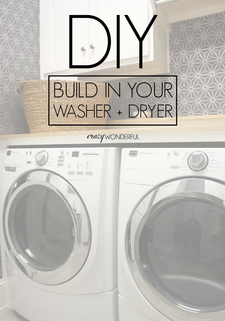 DIY built in washer + dryer Crazy Wonderful Laundry