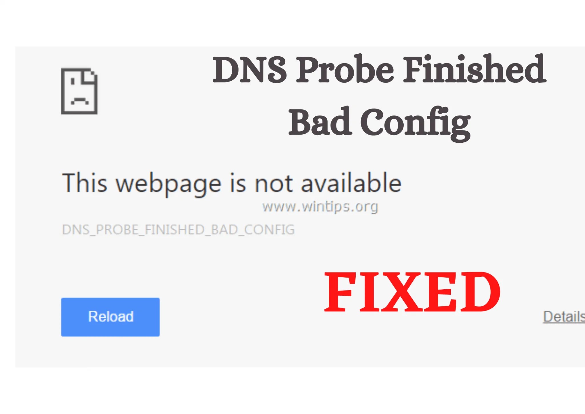 DNS Probe Finished Bad Config Causes & Measures to Fix