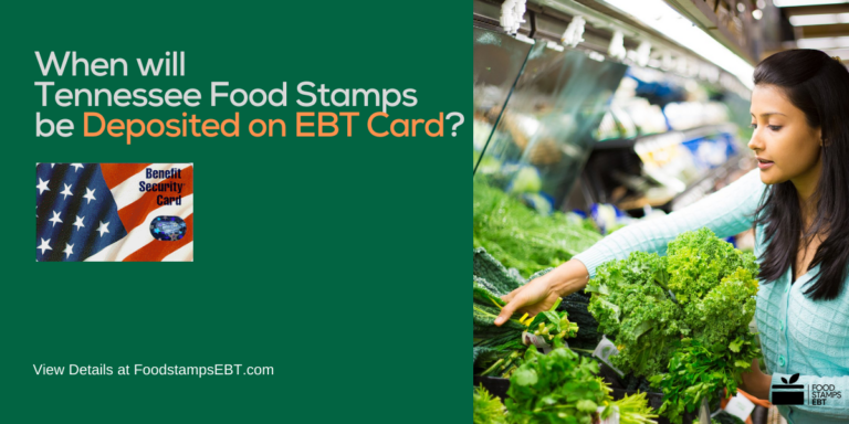 Tennessee EBT Deposit Dates for 2021 Food Stamps EBT