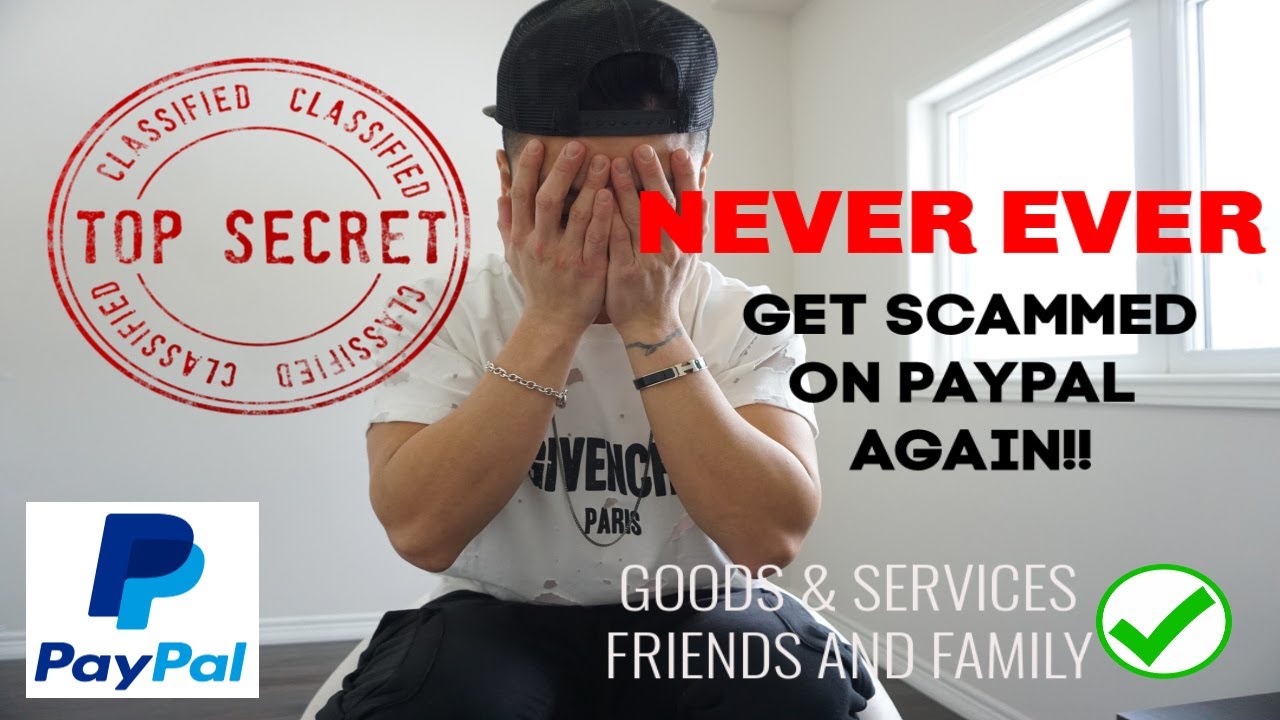 TOP SECRET! How to NEVER EVER get scammed on Paypal