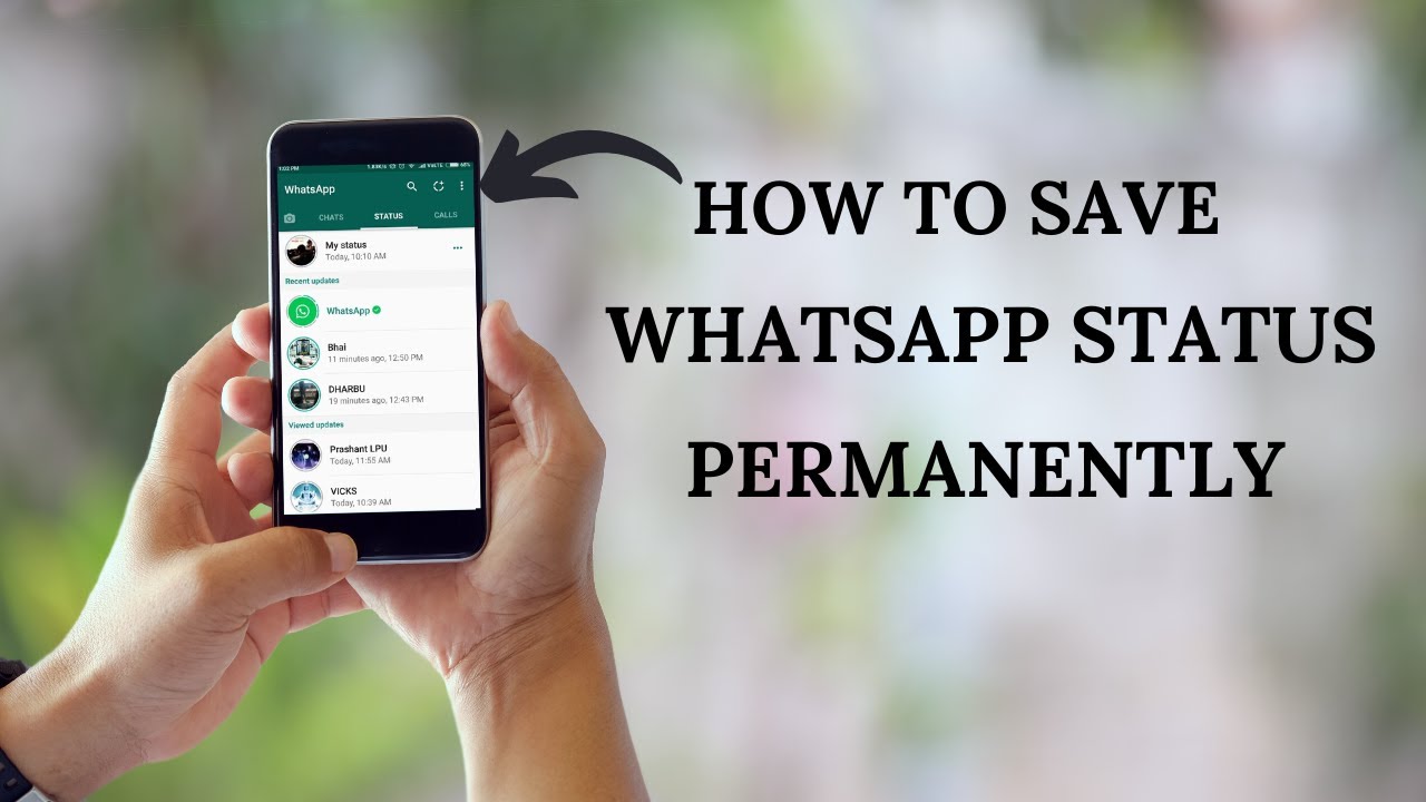 How to save Whatsapp Status Permanently in your android