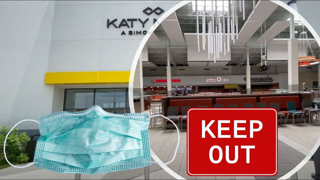 Katy Mills ReOpening, PostCOVID Lockdown Katy, TX