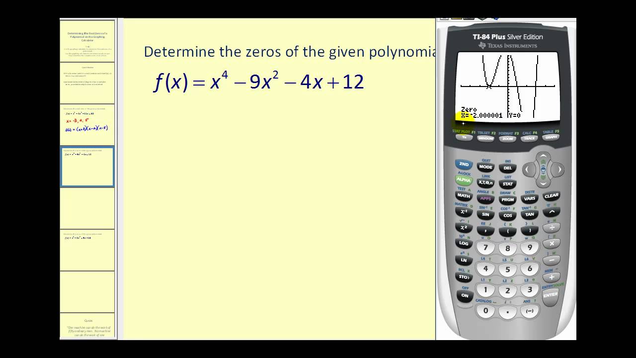 Determining the Real Zeros of a Polynomial Function on the