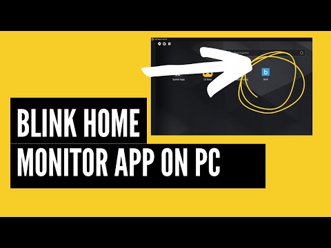 Blink Download App For Pc 02/2022