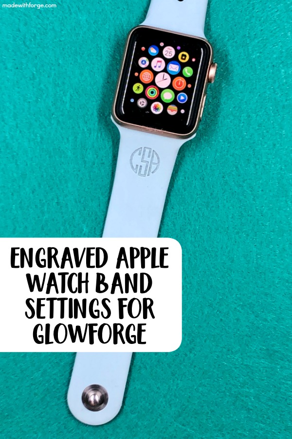 Tutorial Engraved Apple Watch Band with Settings Made